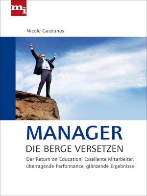 cover image of Manager, die Berge versetzen